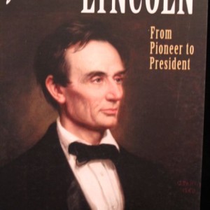 Sterling Biographies: Abraham Lincoln: From Pioneer to President Paperback by Ellen Blue Phillips (Author)