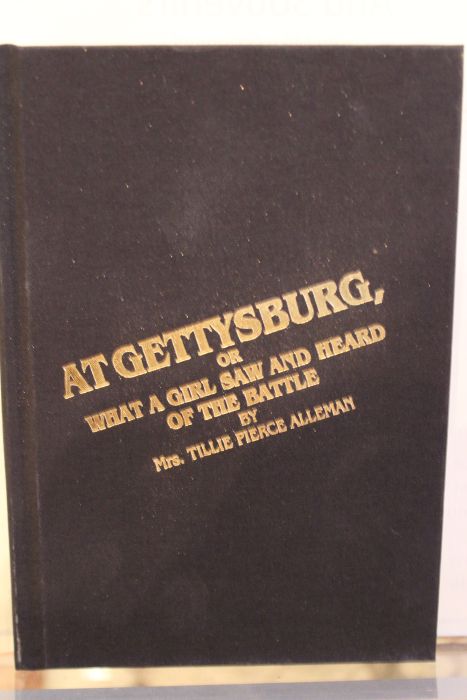 At Gettysburg: Or What a Girl Saw and Heard at the Battle [Hardcover] Tillie Pierce Alleman (Author)