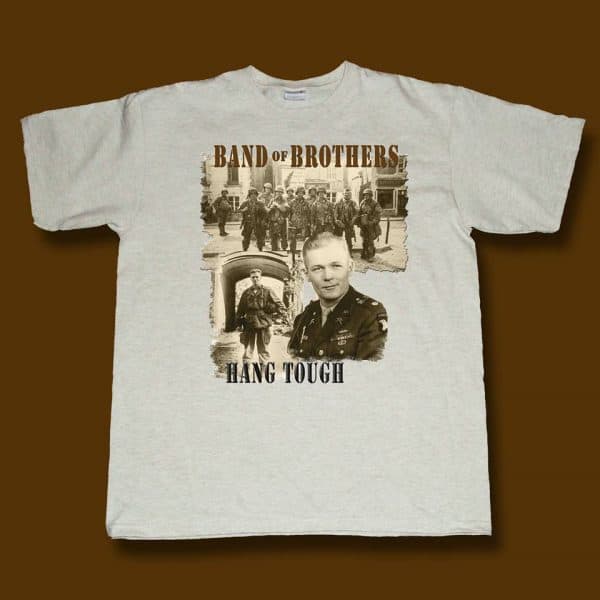 Major Dick Winters Collection Band Of Brothers Hang Tough T-Shirt