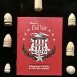 Authentic 7 Civil War Bullet Teaching Set For Teachers, Students, Or Collectors With Book Certified By The Gettysburg Museum Of History