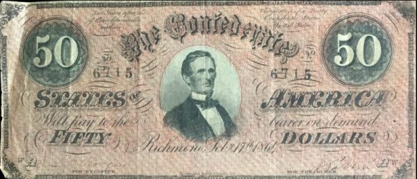 Authentic Civil War Confederate Money, $50.00 Standard Grade Certified By The Gettysburg Museum Of History